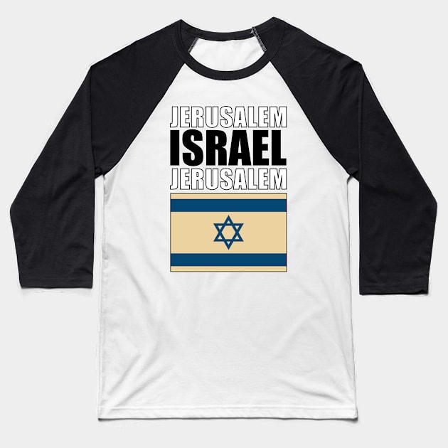 Flag of Israel Baseball T-Shirt by KewaleeTee